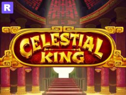 Celestial king Slot
