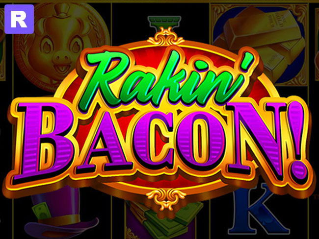 rakin bacon slot